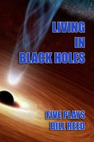 Cover of Living in Black Holes