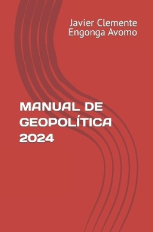 Cover of Manual de Geopolítica 2024