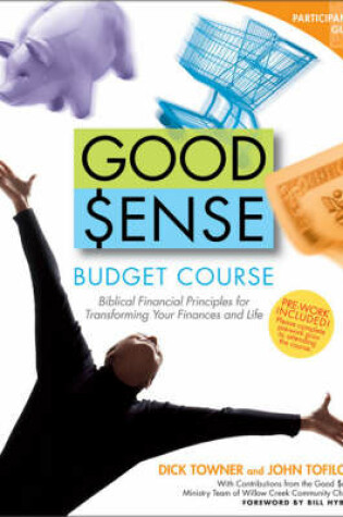 Cover of Good Sense Budget Course Participant's Guide