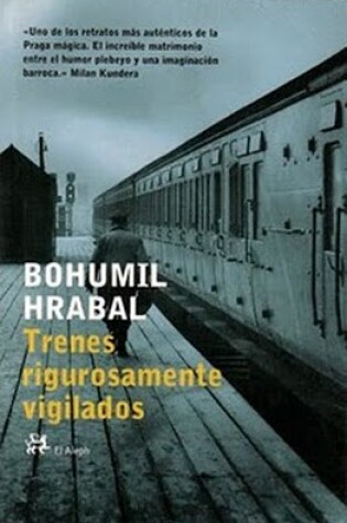 Cover of Trenes Rigurosamente Vigilados