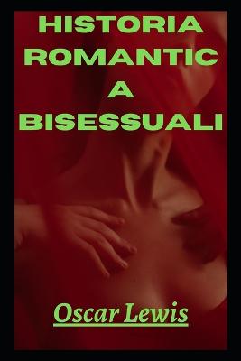 Book cover for Historia romantica bisessuali