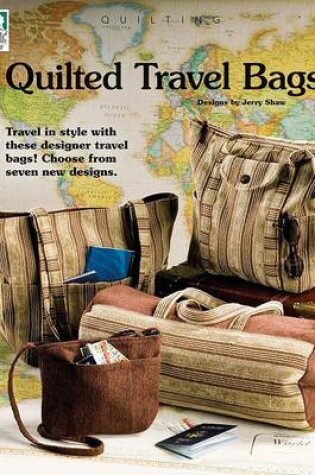 Cover of Quilted Travel Bags