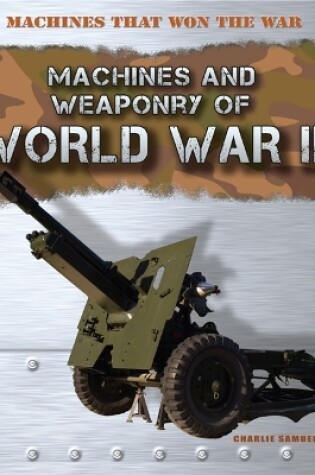 Cover of Machines that Won the War: World War II