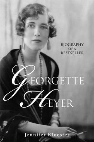 Cover of Georgette Heyer Biography