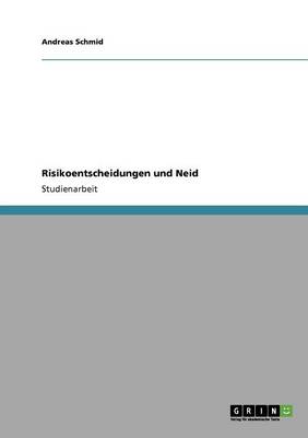 Book cover for Risikoentscheidungen und Neid