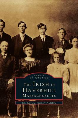 Book cover for Irish in Haverhill, Massachusetts