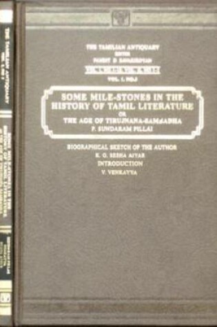 Cover of Some Mile-stones: The History of Tamil Literature