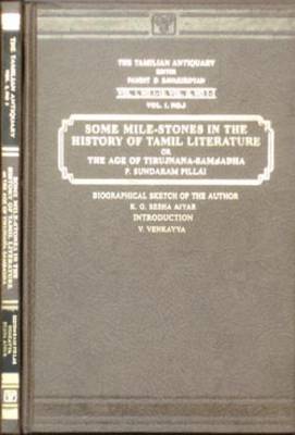 Book cover for Some Mile-stones: The History of Tamil Literature