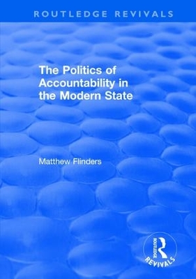 Book cover for The Politics of Accountability in the Modern State