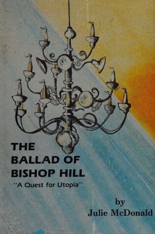 Cover of The Ballad of Bishop Hill