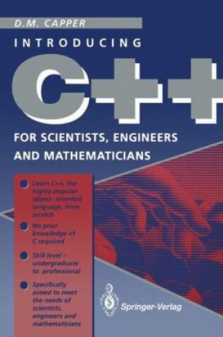 Cover of C++ for Scientists, Engineers and Mathematicians