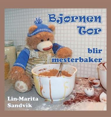 Cover of Bjørnen Tor blir mesterbaker