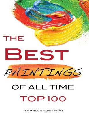 Book cover for The Best Paintings of All Time: Top 100