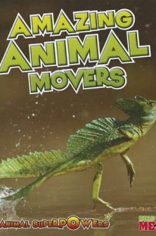 Cover of Amazing Animal Movers