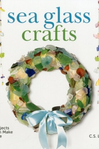 Cover of Sea Glass Crafts