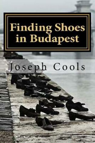 Cover of Finding Shoes in Budapest