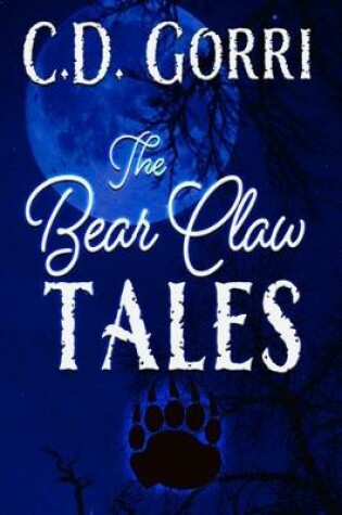 Cover of The Bear Claw Tales