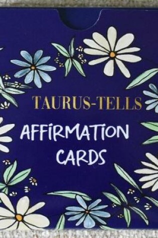Cover of Taurus-Tells Affirmation Cards