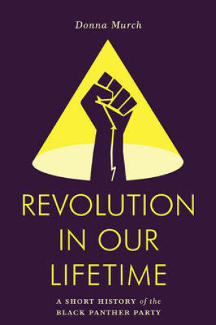 Cover of Revolution in Our Lifetime