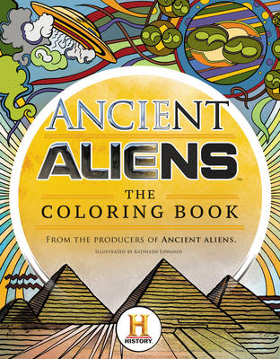 Book cover for Ancient Aliens (TM) - The Coloring Book