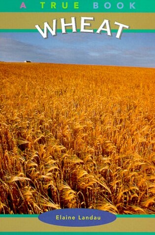Cover of Wheat