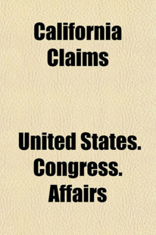Cover of California Claims