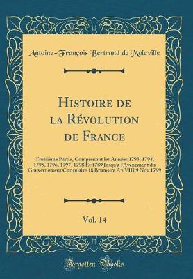 Book cover for Histoire de la Revolution de France, Vol. 14