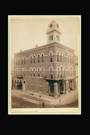 Cover of Deadwood, South Dakota City Hall in 1876 Journal