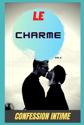 Book cover for Le charme (vol 9)