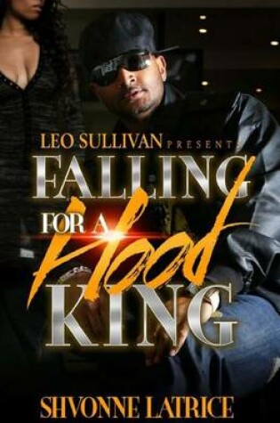 Cover of Falling For A Hood King