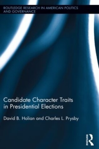 Cover of Candidate Character Traits in Presidential Elections