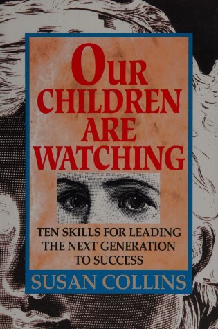 Cover of Our Children are Watching Us