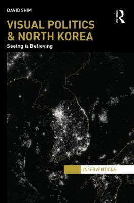 Cover of Visual Politics and North Korea