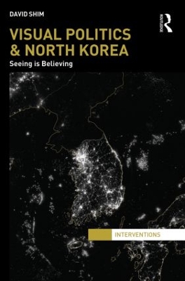 Book cover for Visual Politics and North Korea