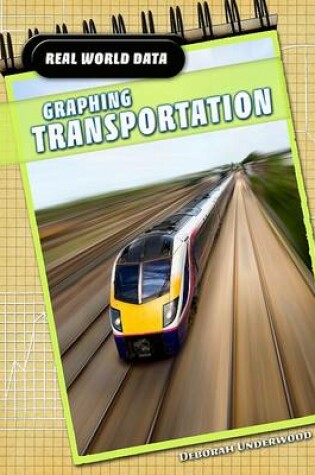 Cover of Graphing Transportation