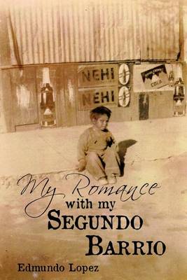 Book cover for My Romance with My Segundo Barrio