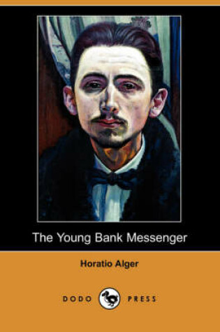 Cover of The Young Bank Messenger (Dodo Press)