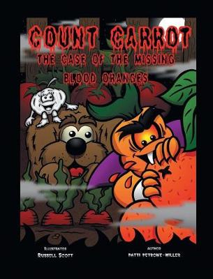 Book cover for Count Carrot the Case of the Missing Blood Oranges