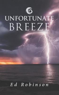 Book cover for Unfortunate Breeze