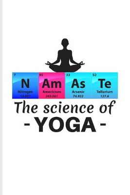 Book cover for N Am As Te The Science Of Yoga