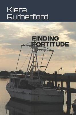 Cover of Finding Fortitude