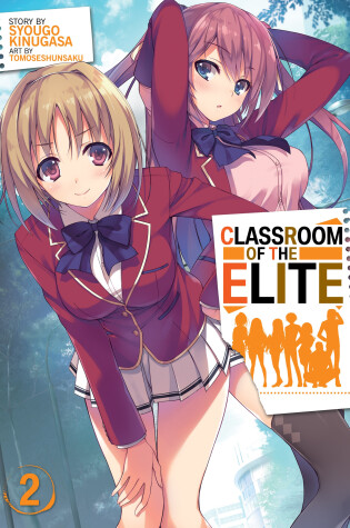 Classroom of the Elite (Light Novel) Vol. 2