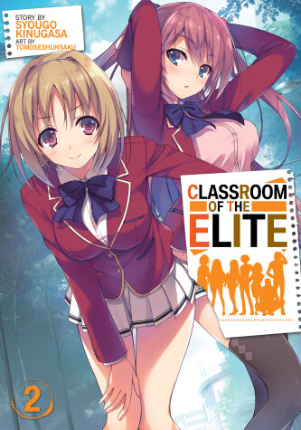 Book cover for Classroom of the Elite (Light Novel) Vol. 2