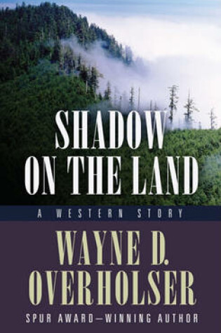 Cover of Shadow On The Land