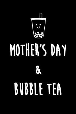 Book cover for Mother's Day & Bubble Tea