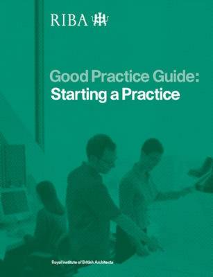 Book cover for Good Practice Guide: Starting a Practice