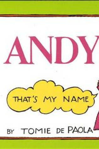 Cover of Andy That's My Name