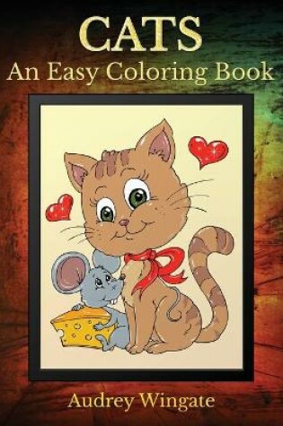 Cover of Cats - An Easy Coloring Book
