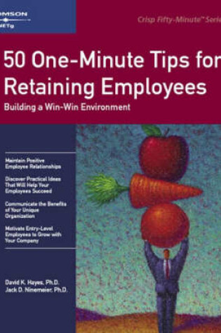 Cover of 50 One-Minute Tips for Retaining Employees