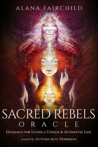 Cover of Sacred Rebels Oracle - Revised Edition